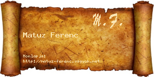 Matuz Ferenc névjegykártya